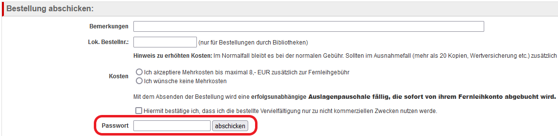 Ein Screenshot des HeBIS-Portals mit geöffneter Maske um eine Bestellung abzuschicken, hervorgehoben ist Passwort-Eingabefeld und der Abschicken-Button