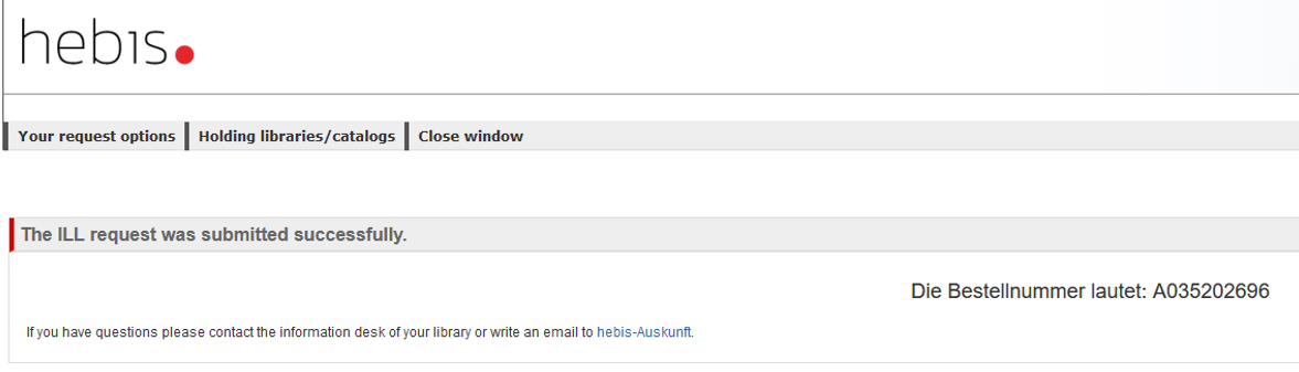 A screenshot of the HeBIS portal with the message that the interlibrary loan request has been successfully sent.