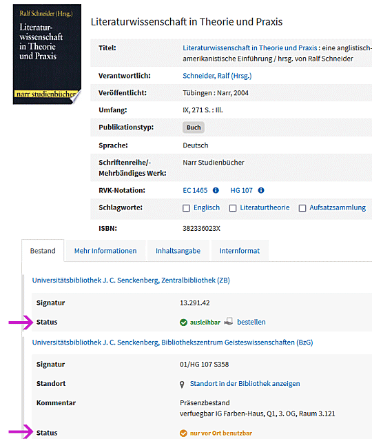 Screenshot eines Buches im OPAC, im Reiter Bestand sind zwei Felder mit der Bezeichnung "Status" markiert, in denen sich Informationen zum Verleihstatus des Buches finden
